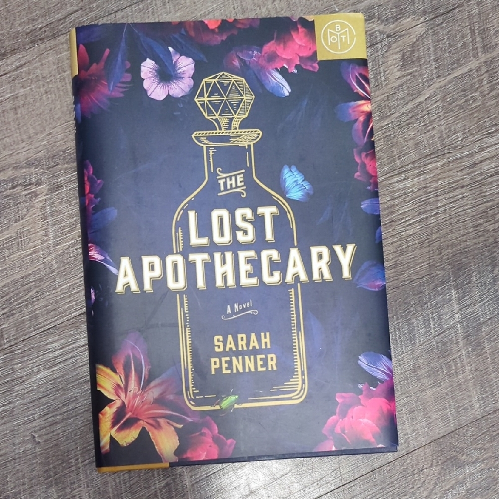BOTM Edition: The Lost Apothecary By Sarah Penner